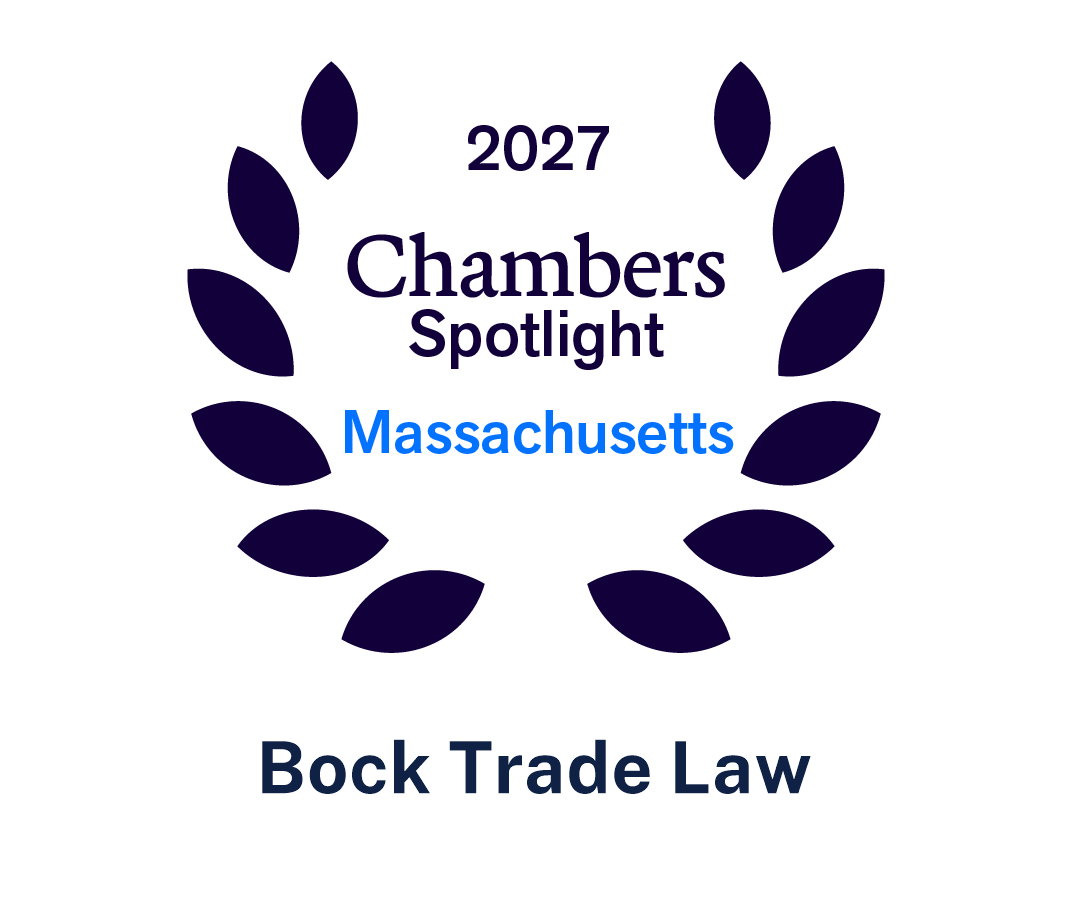 Chambers Spotlight Massachusetts 2027, Bock Trade Law